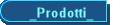 _Prodotti_